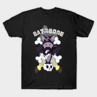 Bat to the bone rockstar T-Shirt